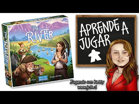 The River [JcK / Juego de Mesa / Como se Juega / Tutorial / Days of Wonder]