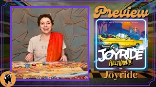 Joyride: Full Throttle | Board Game Preview