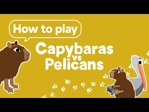 How to Play Capybaras vs Pelicans