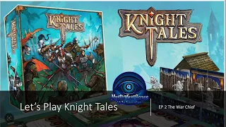 Knight Tales Episode 1
