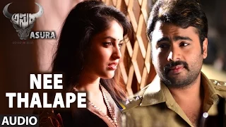Nee Thalape Full Song  || Asura || Nara Rohit , Priya Benerjee