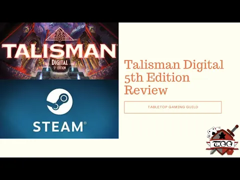 Talisman Digital 5th Edition Review