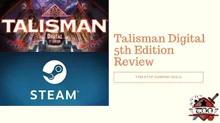 Talisman Digital 5th Edition Review