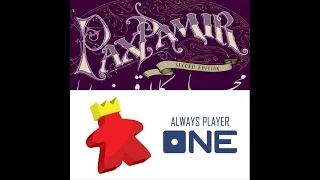 Always Player One - Pax Pamir Review
