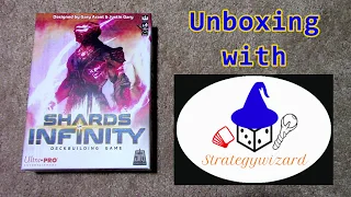 Shards of Infinity Unboxing with Strategywizard