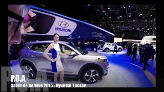 Nouveau Hyundai Tucson 2015 - Salon de Genève 2015