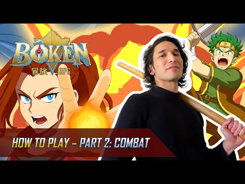 Bôken - How to Play Part 2: Combat