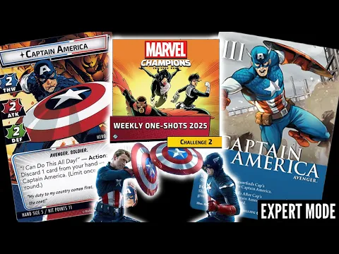 2025 Official Weekly One-Shot Challenge #2 Captain America vs Cap Marvel Champions Playthrough