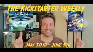 The Kickstarter Weekly, May 30th - June 5th