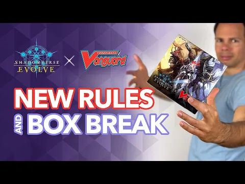 Shadowverse: Evolve x Cardfight!! Vanguard - New Mechanics And Display Opening | Crossover Set