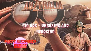 Auztralia - Unboxing the Big Box and Reboxing - Not Bored Gaming