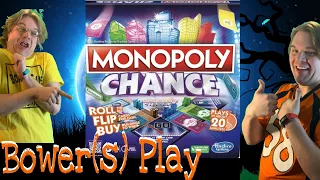 Bower(S) Plays Monopoly Chance