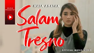 Mala Agatha - Salam Tresno