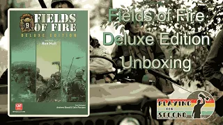 Fields of Fire: Deluxe Edition Unboxing - Playing for Second