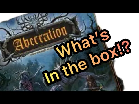 Aberration Unboxing