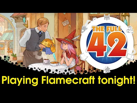 We're Playing Flamecraft Tonight!