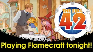 We're Playing Flamecraft Tonight!
