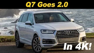 2018 / 2019 Audi Q7 2.0T Review and Comparison