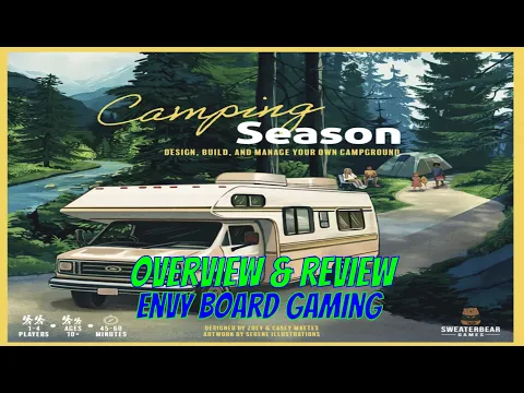 Camping Season Board Game Overview & Review