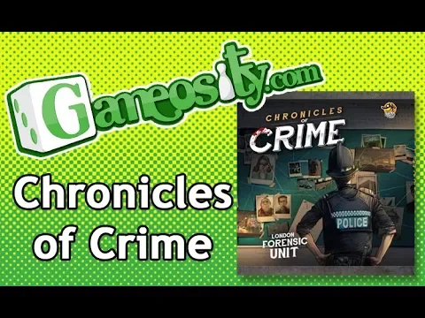Gameosity Previews Chronicles of Crime