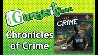 Gameosity Previews Chronicles of Crime
