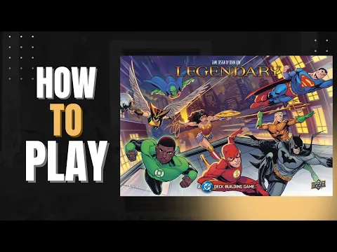 How to Play DC Legendary The Card Game