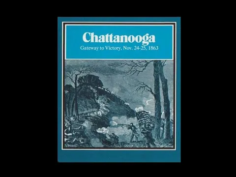 How To Play: Chattanooga: Gateway To Victory