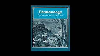 How To Play: Chattanooga: Gateway To Victory