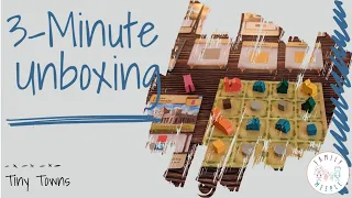 Tiny Towns - 3-Minute Unboxing