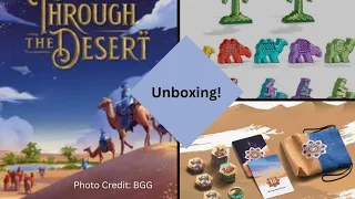 Through the Desert: Unboxing