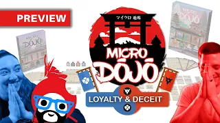 Micro Dojo: Loyalty & Deceit | Kickstarter Preview