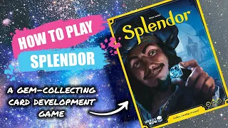 How to Play Splendor | Board Game Rules & Instructions