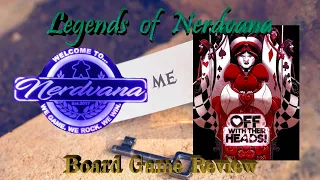 Off With Their Heads! Board Game Review