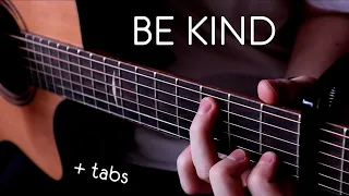Be Kind - Fingerstyle Guitar Cover - Marshmello & Halsey / Acoustic / Tutorial (TABS)