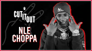 NLE Choppa picks between “Camelot” & “Shotta Flow” | Cut It Out