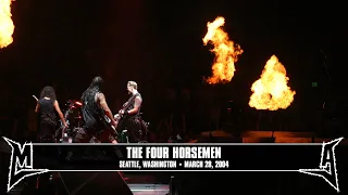 Metallica: The Four Horsemen (Seattle, WA - March 28, 2004)