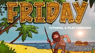 Friday - Solo Board Game Tutorial and Playthrough
