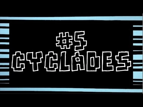 Episode 5: Cyclades review