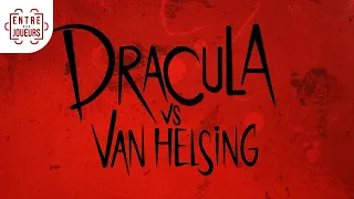 Dracula VS Van Helsing, les règles expliquées et la partie commentée à 2 joueurs - Jeu de société