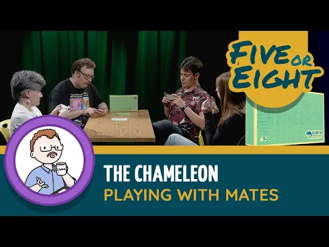 Five or Eight play The Chameleon