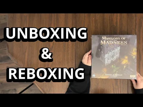 Mansions of Madness: Streets of Arkham Expansion - Game Unboxing & Reboxing - What's in the Box?