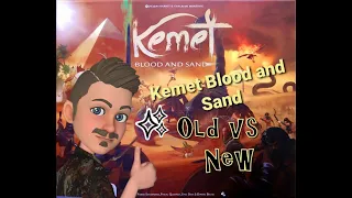 Kemet Blood and Sand - New (Second Edition) vs Old (First Edition)