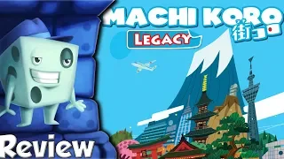 Machi Koro Legacy Review - with Tom Vasel