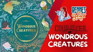 Wondrous Creatures - présentation par Super Meeple
