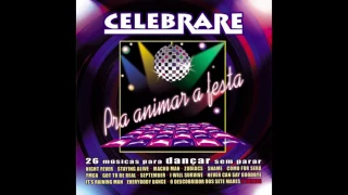 Celebrare - I Will Survive / I Am What I Am