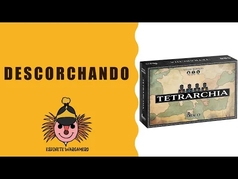 Descorchando: Tetrarchia