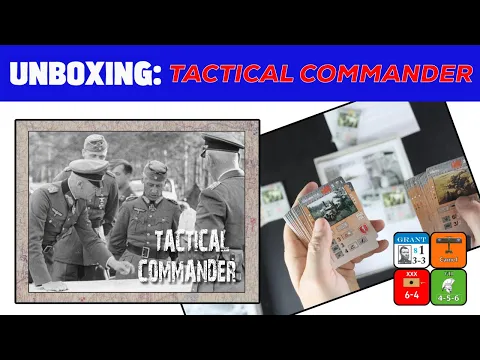 Tactical Commander Unboxing