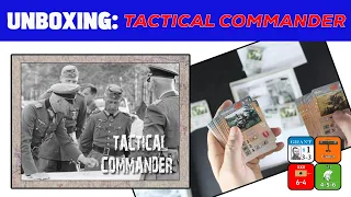 Tactical Commander Unboxing