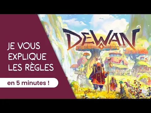 Je vous explique les règles du jeu DEWAN en moins de 5 minutes!