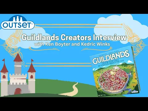 Guildlands Creators Interview with Ken Boyter and Kedric Winks